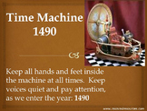 Time Machine: 1490 - Power Point Presentation