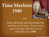 Time Machine: 1940 - Powerpoint Presentation