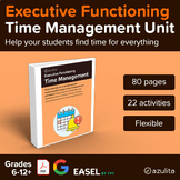 Time Management — Executive Functioning Unit — PDF & Easel