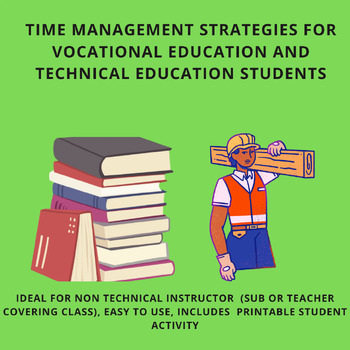 Preview of Time Management Lesson Plans for Vocational Education / Technical Education PDF