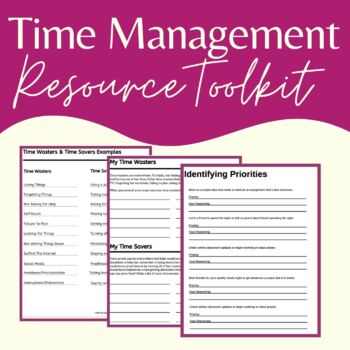Preview of Time Management Skills Resource Toolkit