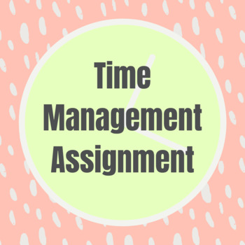 Preview of Time Management Worksheet