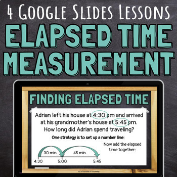 Preview of Time Measurement and Elapsed Time Word Problems 4 Google Slides Lessons