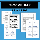 Time Of Day 24 hours Different times of a day Task Cards a