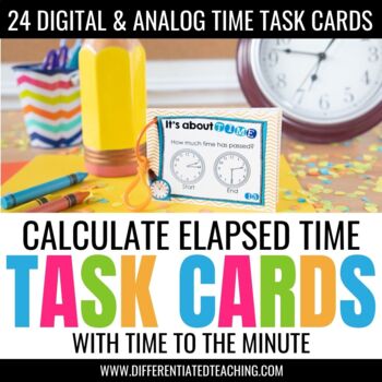 Preview of Telling Time to the Minute & Elapsed Time Review Task Cards