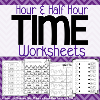 Preview of Time Worksheets: Hour & Half Hour {Homework, Seat Work, and More!}