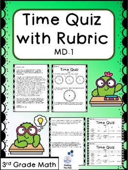 Preview of Time Quiz with Rubric