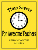 Time Savers for Awesome Teachers: Character Analysis Activities