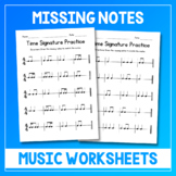 Time Signature Practice Music Worksheets - Drawing Missing