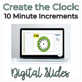 Time To 10 Minute Increments - Create A Clock Digital Activity