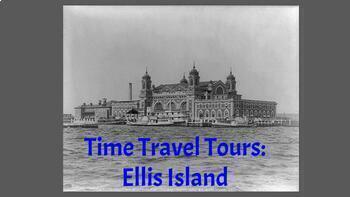 Preview of Time Travel Tours: Ellis Island