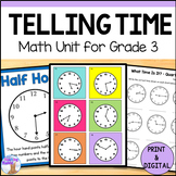 Telling Time Unit - Grade 3 Math (Ontario) - Hour, Half Ho