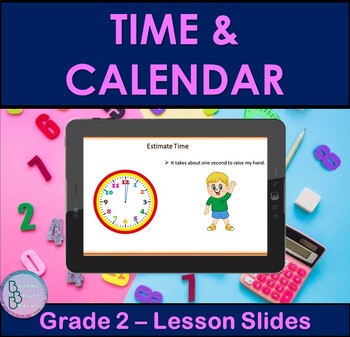 Preview of Time and Calendar | PowerPoint Lesson Slides for 2nd Grade