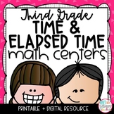 Time and Elapsed Math Centers THIRD GRADE
