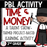 Time & Money Project Based Learning Math Activity SECOND GRADE