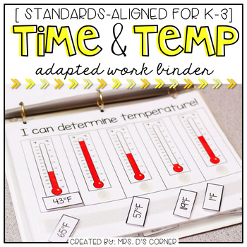 Preview of Time and Temperature Adapted Work Binder®