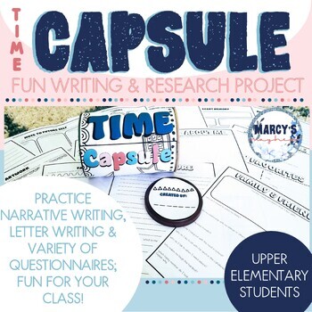 Preview of End of Year Fun Packet Time Capsule Research Project 3rd 4th 5th Grade
