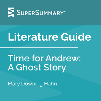Preview of Time for Andrew: A Ghost Story Literature Guide