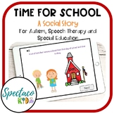 Time for School Social Story for Autism visual supports Bo