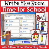 Time for School Write the Room - for Literacy Centers