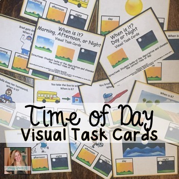 Preview of Time of Day - Visual Life Skill Task Cards for Special Education / Autism