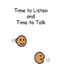 Time to Listen and Time to Talk "Talker" Social Story