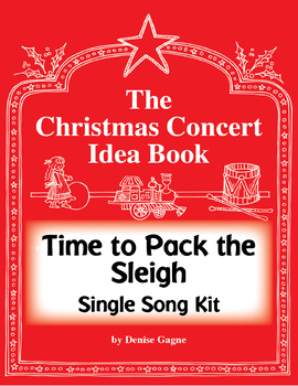 Preview of Time to Pack the Sleigh