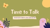 Time to Talk - Questions