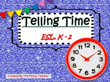 Preview of Telling Time - ESL, K-2