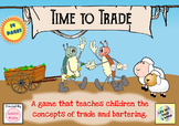 Time to Trade- a game to teach systems of exchange, barter