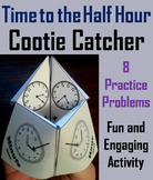 Telling Time to the Half Hour Activity (Cootie Catcher Fol
