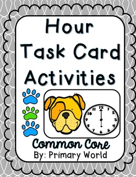 Preview of Time to the Hour Task Card Activities Dog Theme Common Core