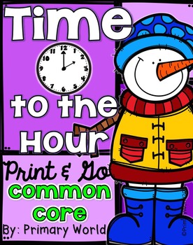 Preview of Time to the Hour Winter Activities, Print and Go! Common Core
