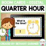 Time to the Quarter Hour - Boom Cards - Distance Learning