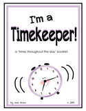 Time with Clocks - "I'm a Timekeeper"