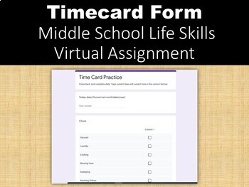 Preview of TimeCard Form Virtual Assignment/Distance Learning for Middle School Life Skills