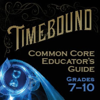 Preview of Timebound Novel Common Core Guide grades 7-10