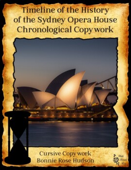 Preview of Timeline of the History of Sydney Opera House Chronological Copywork-Cursive
