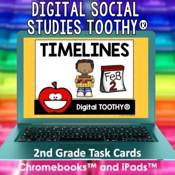 Preview of Timelines Digital Social Studies Toothy® Task Cards | Digital Games