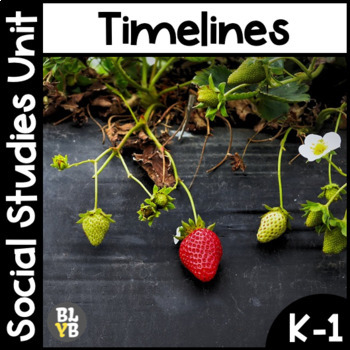 Preview of Timelines Kindergarten Social Studies Mini-Unit