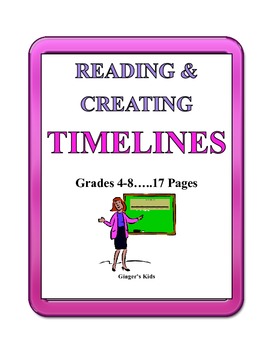 Timelines:Reading and Creating by gingerskids | Teachers Pay Teachers