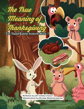 Preview of Timid Rabbit The True Meaning of Thanksgiving-Full Book PDF format