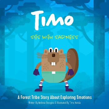 Preview of Timo Sits with Sadness - A Story about Exploring Emotions