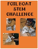 Tin Foil Boat STEM Challenge