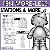 Tin Man's Ten More and Ten Less Math Stations and More