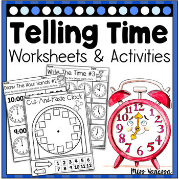 Preview of Telling Time By The Hour Worksheets And Activities