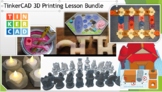 TinkerCAD 3D Printing Lesson Bundle