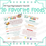 TinkerCAD Favorite Foods Project