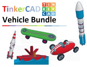 Preview of TinkerCAD step-by-step instructions VEHICLE bundle package!