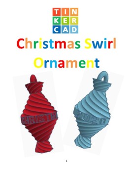 Preview of TinkerCAD step-by-step instructions for Christmas Swirl Ornament